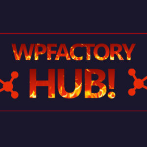 WP Factory Hub